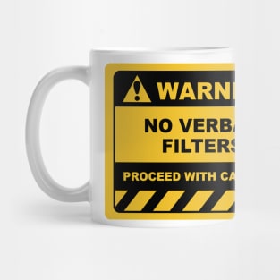 Funny Human Warning Labels NO VERBAL FILTERS Mug